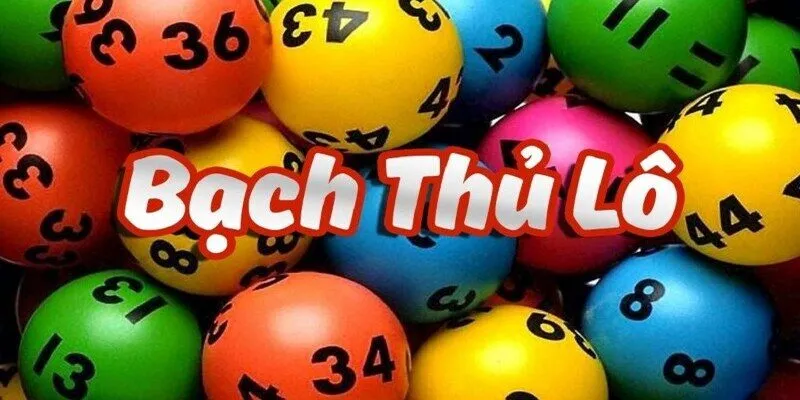 Bạch Thủ Lô - Hướng dẫn chơi Và Chiến Lược Cược Thắng Lớn 2 Giới thiệu về bạch thủ lô